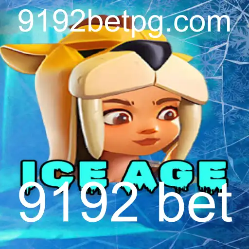 Descubra o Fascinante Mundo do Jogo IceAge e o Fenômeno 9192 Bet